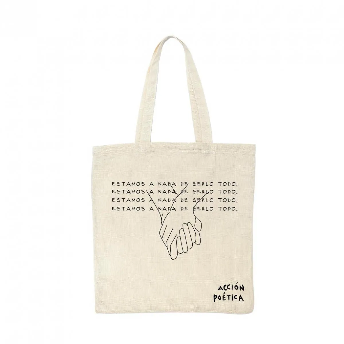 Bolsa Tote Acción Poética Estamos a nada de serlo todo